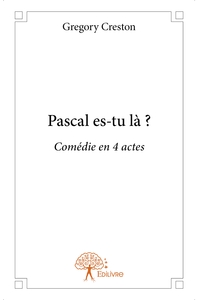 Pascal es-tu là ?