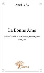 La bonne âme