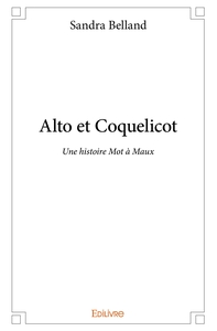 Alto et Coquelicot