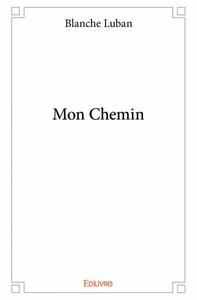 Mon chemin