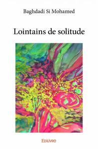 Lointains de solitude