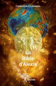 La bible d'Alexis