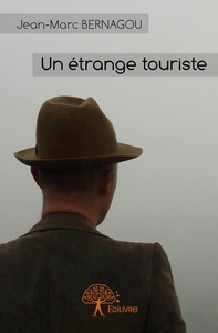 Un étrange touriste