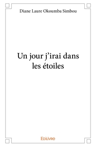 Un jour j'irai dans les étoiles
