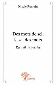 Des mots de sel, le sel des mots