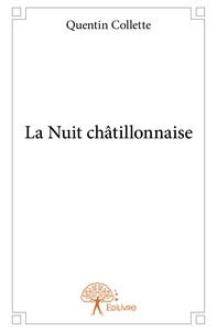 La Nuit châtillonnaise
