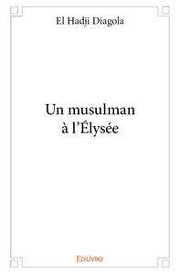 Un musulman à l'Élysée