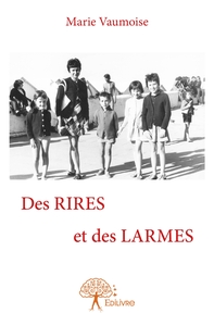 Des RIRES et des LARMES