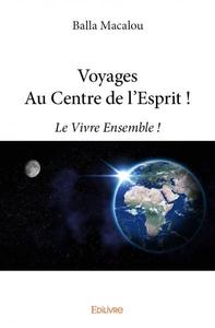 Voyages au centre de l’esprit !