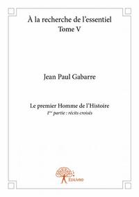 à la recherche de l'essentiel –