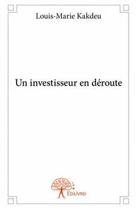 Un investisseur en déroute
