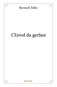 L'Envol du gerfaut