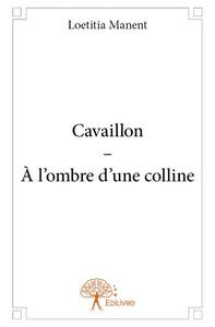 Cavaillon – à l'ombre d'une colline