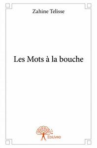 Les mots à la bouche