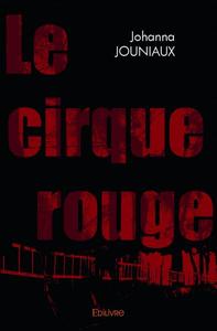 Le cirque rouge