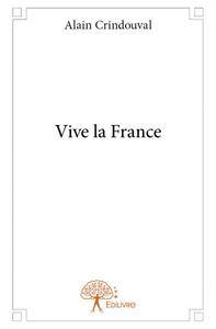 Vive la france