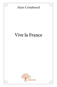 Vive la France