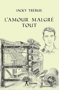 L'AMOUR MALGRE TOUT