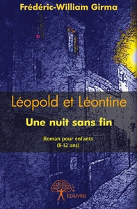 Léopold et Léontine - Tome 1