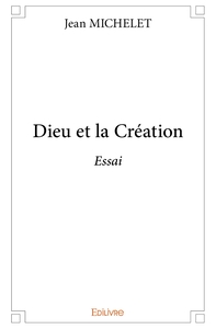 Dieu et la Création