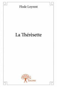 La thérèsette
