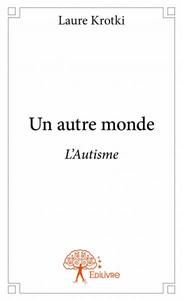 Un autre monde