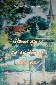 L'Homme qui n'a pas eu le temps d'être vieux