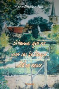 L'homme qui n'a pas eu le temps d'être vieux