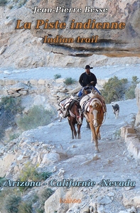 La Piste indienne