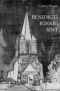 Benidicti Ignari Sint