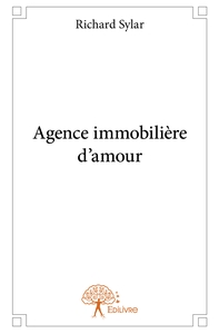 Agence immobilière d'amour