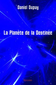 La planète de la destinée