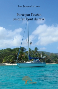 Porté par l'océan jusqu'au bout du rêve