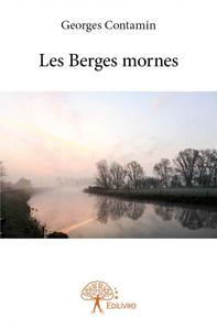 Les berges mornes