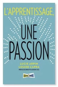 APPRENTISSAGE, UNE PASSION