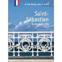 SAINT-SEBASTIEN - GUIDE DE LA VILLE