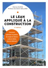 LE LEAN APPLIQUE A LA CONSTRUCTION - 2E EDITION