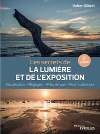 Les secrets de la lumière et de l'exposition