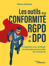 Les outils de la conformité RGPD et du DPO