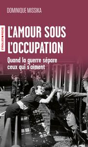 L'amour sous l'Occupation