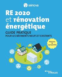 RE 2020 et rénovation énergétique