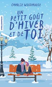 Un petit goût d'hiver et de toi