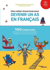 Mon cahier d'exercices pour devenir un as en français CE1-CE2, 7-8 ans