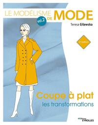 Le modélisme de mode - Volume 2