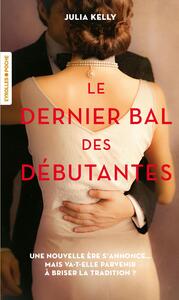 Le dernier bal des débutantes