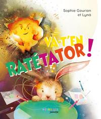 Va-t'en Ratétator