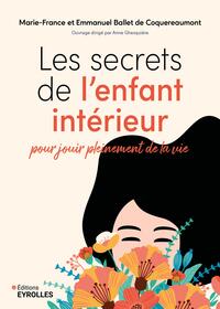 Les secrets de l'enfant intérieur