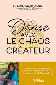 Danse avec le chaos créateur