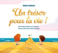 Un trésor pour la vie !