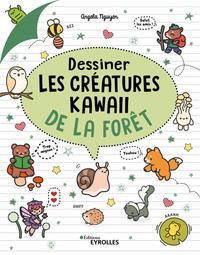 DESSINER LES CREATURES KAWAII DE LA FORET